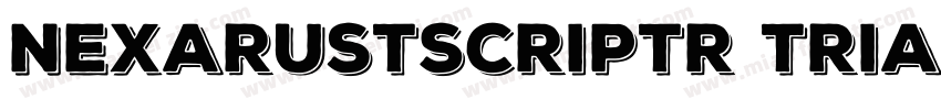NexaRustScriptR Trial Shadow字体转换